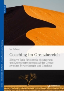 Isa Schlott - Buch: Coaching im Grenzbereich